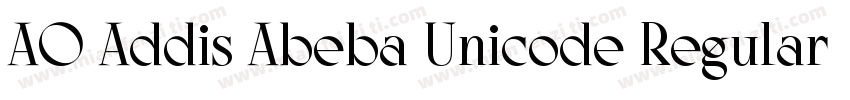 AO Addis Abeba Unicode Regular字体转换